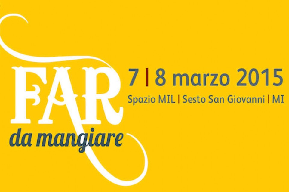 Far da mangiare: il festival della cultura in cucina vi aspetta il 7 e 8 marzo a Sesto San Giovanni Far da mangiare: il festival della cultura in cucina vi aspetta il 7 e 8 marzo a Sesto San Giovanni