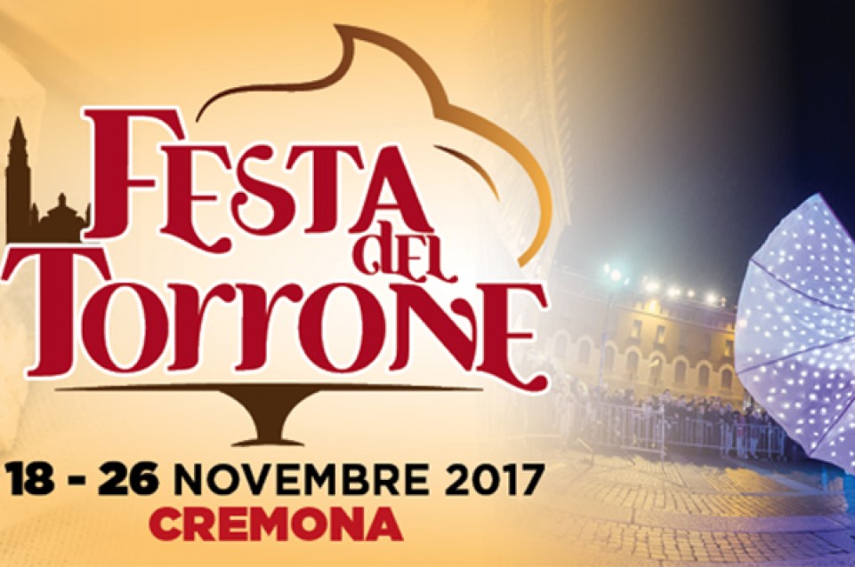 Festa del Torrone: dal 18 al 26 novembre a Cremona 