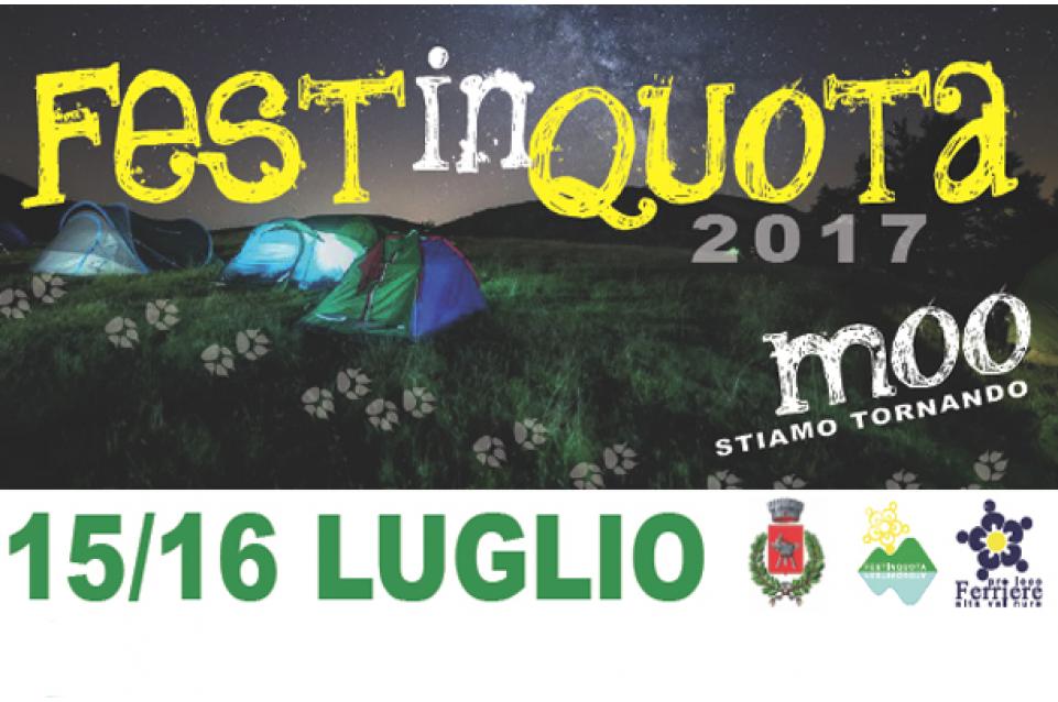 Festinquota: Il 15 e 16 luglio a Ferriere tornano natura, gusto e divertimento