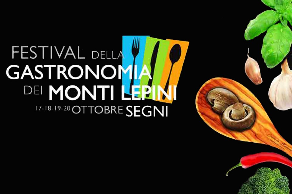 Festival della Gastronomia dei Monti Lepini: la I edizione è a Segni dal 17 al 20 ottobre
