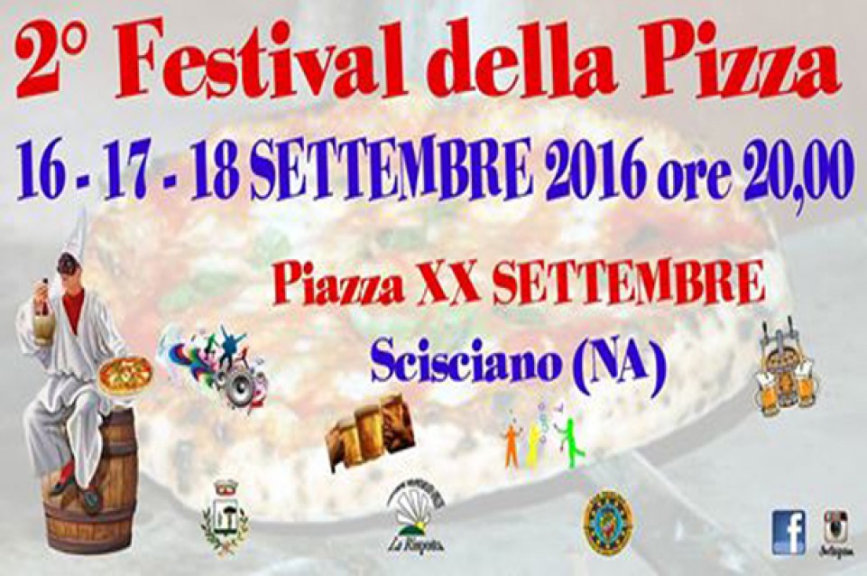 Festival della Pizza: dal 16 al 18 settembre a Scisciano