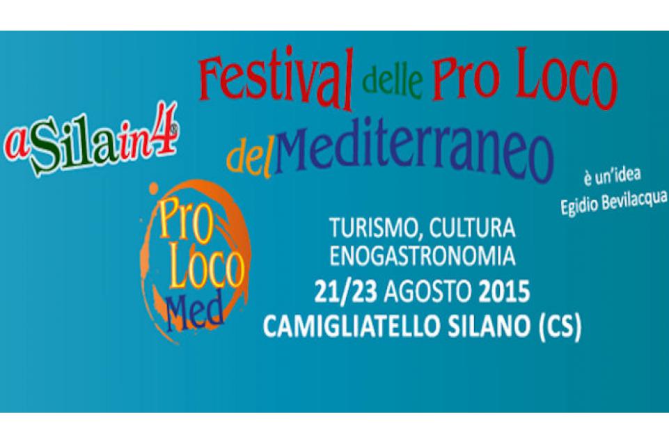 Festival delle Pro Loco del Mediterraneo: dal 21 al 23 agosto a Camigliatello Silano Festival delle Pro Loco del Mediterraneo: dal 21 al 23 agosto a Camigliatello Silano