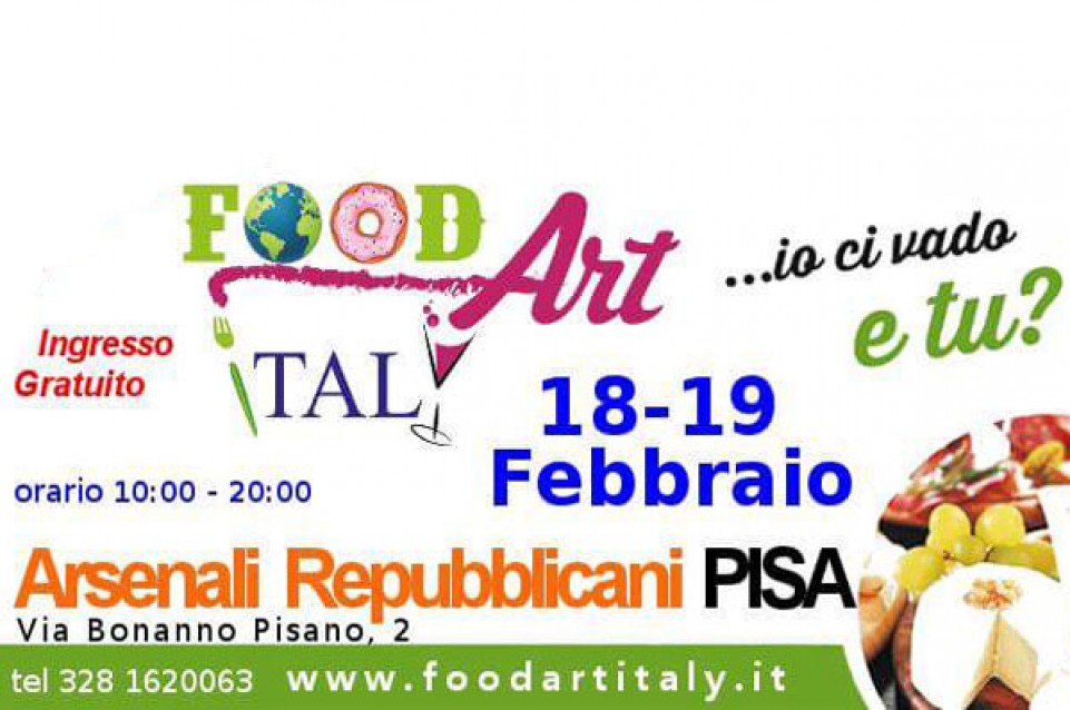 Food Art Italy: il 18 e 19 febbraio a Pisa torna la fiera Enogastronomica