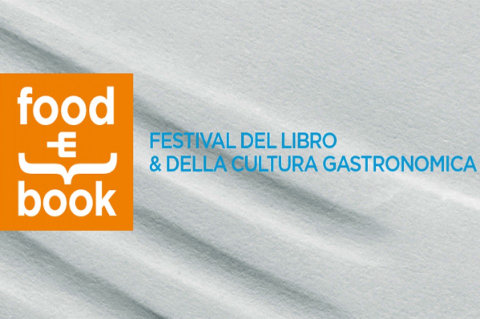 Food&Book, la cultura del cibo, il cibo nella cultura: a Montecatini Terme dal 13 al 16 ottobre 