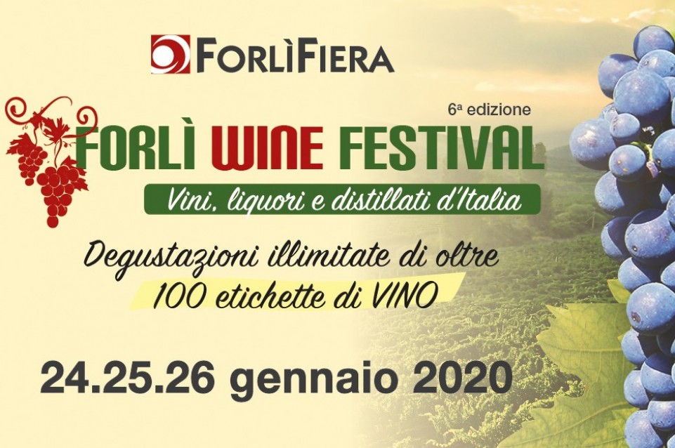 Dal 24 al 26 gennaio vi aspetta il "Forlì Wine Festival" 
