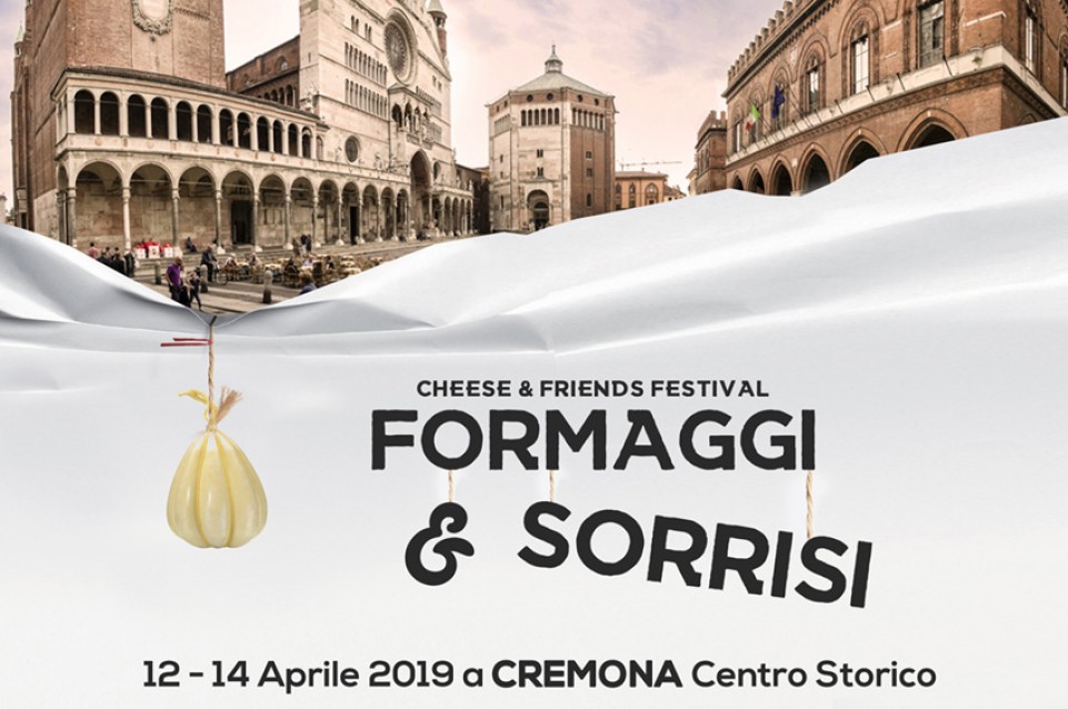 Formaggi e Sorrisi: dal 12 al 14 aprile a Cremona 