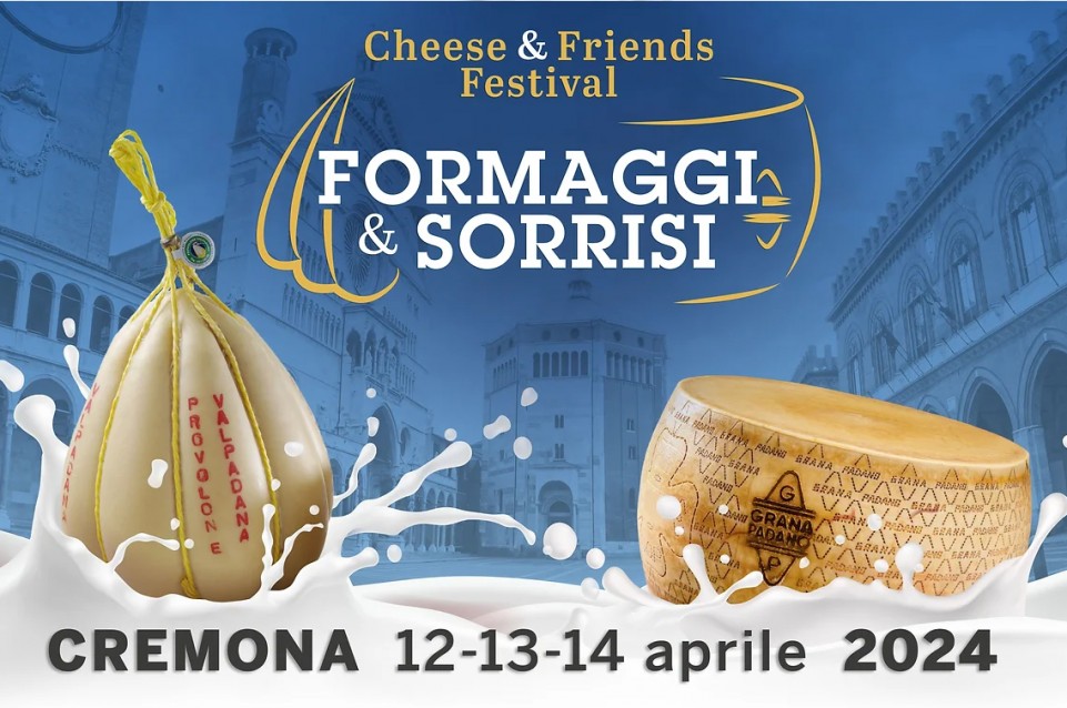 Formaggi & Sorrisi - Cheese & Friends Festival: dal 12 al 14 aprile a Cremona Formaggi & Sorrisi - Cheese & Friends Festival: dal 12 al 14 aprile a Cremona