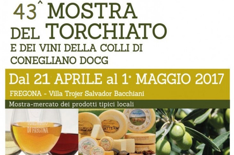 Dal 21 aprile all'1 maggio a Fregona arriva la Mostra del Torchiato 