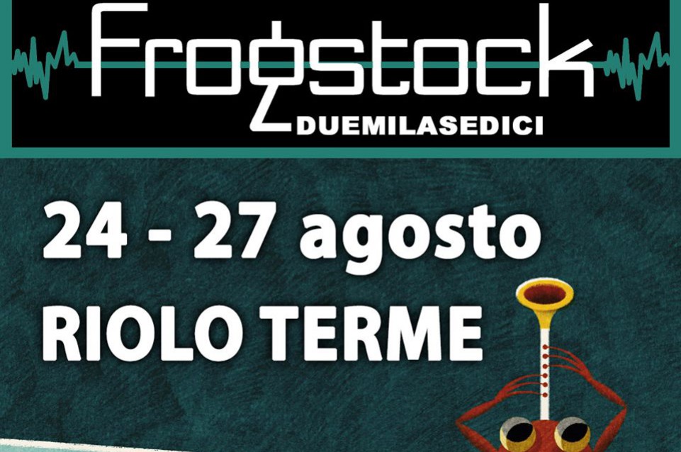 Frogstock Festival: dal 24 al 27 a Riolo Terme arrivano rock e gusto