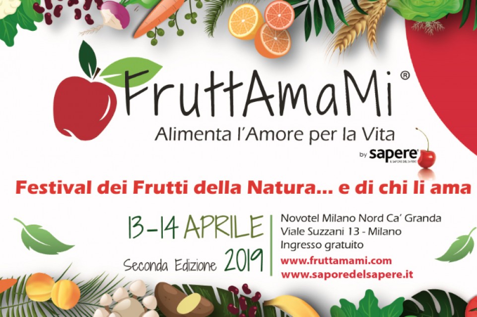 FruttAmaMi: il 13 e 14 aprile a Milano FruttAmaMi: il 13 e 14 aprile a Milano