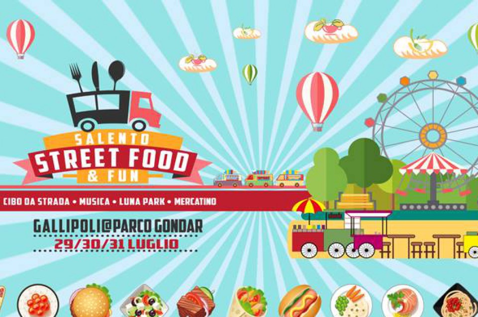Dal 19 al 31 luglio a Gallipoli arriva il "Salento Street Food & Fun" Dal 19 al 31 luglio a Gallipoli arriva il "Salento Street Food & Fun"