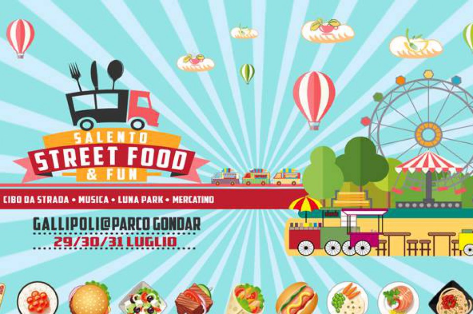 Dal 19 al 31 luglio a Gallipoli arriva il "Salento Street Food & Fun"