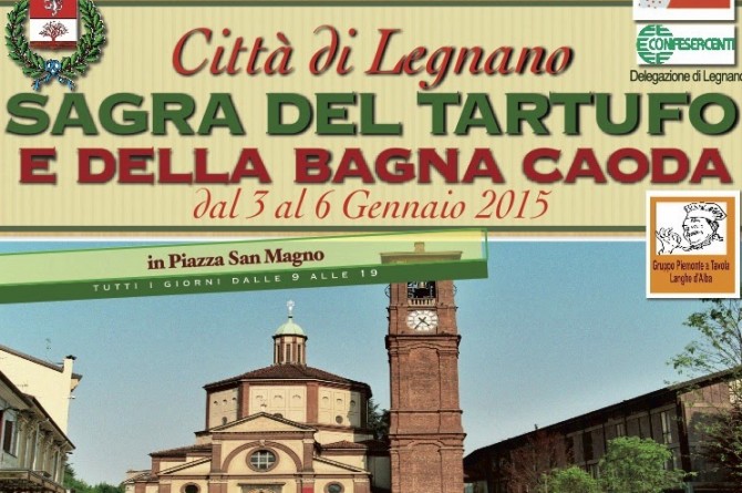 A Legnano dal 3 al 6 gennaio la gastronomia piemontese vi aspetta alla "Sagra del Tartufo"