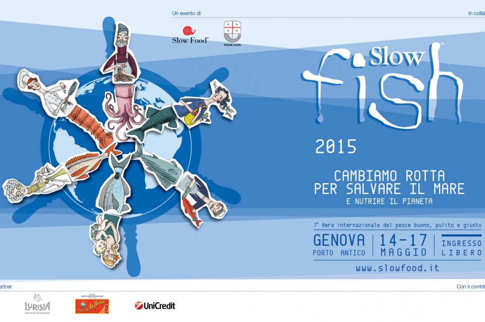 Dal 14 al 17 maggio a Genova vi aspetta la settima edizione di "Slow FIsh" 