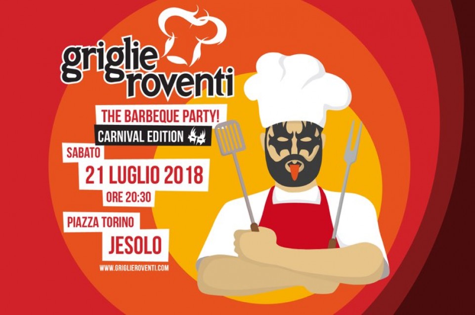 Griglie Roventi: il 21 luglio a Iesolo torna il Barbecue contest-party 