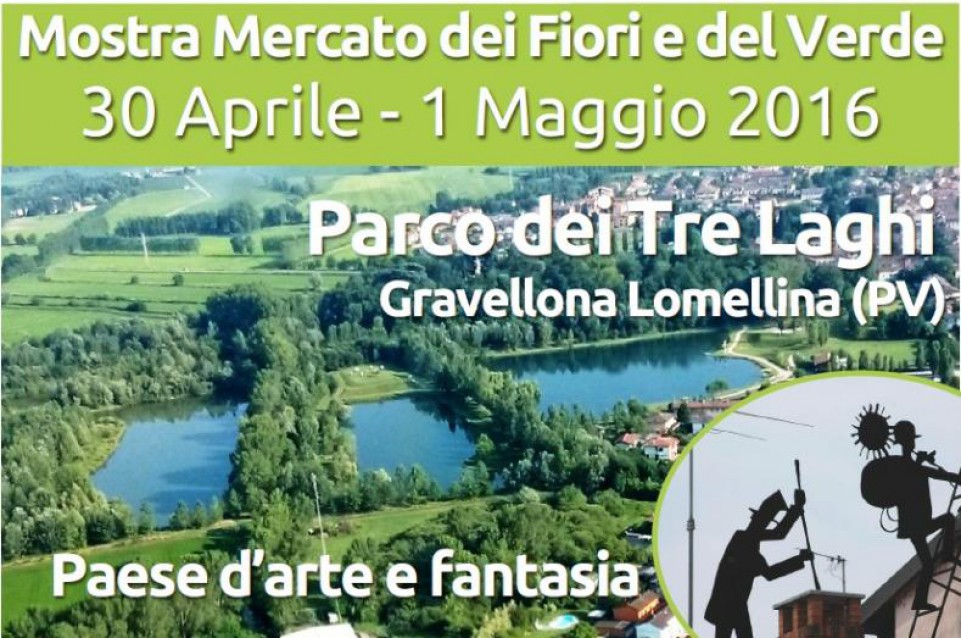 Il Fiore e il Lago: verde e gastronomia dal 30 aprile all'1 maggio a Gravellona Lomellina Il Fiore e il Lago: verde e gastronomia dal 30 aprile all'1 maggio a Gravellona Lomellina