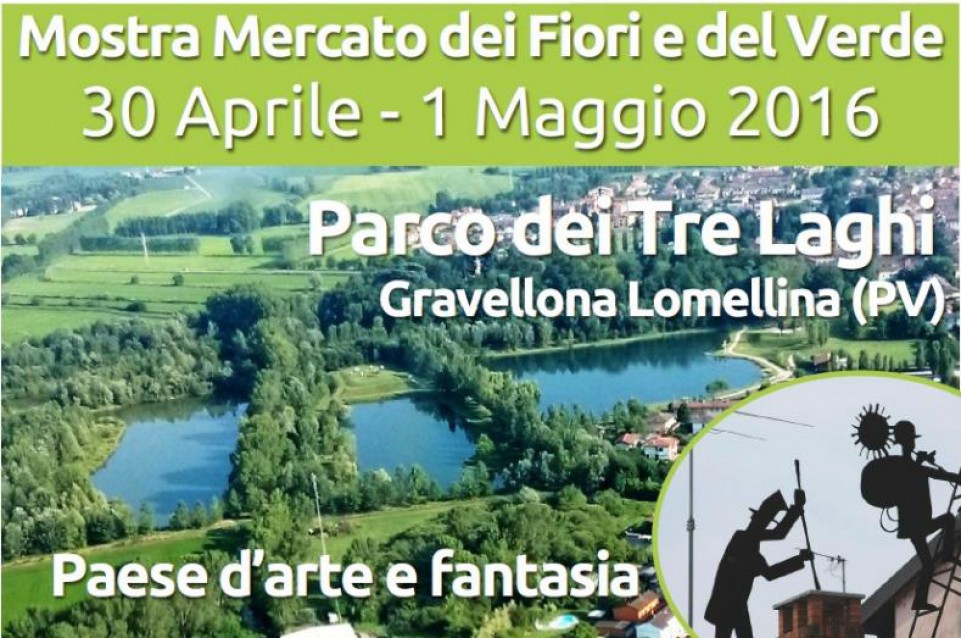 Il Fiore e il Lago: verde e gastronomia dal 30 aprile all'1 maggio a Gravellona Lomellina