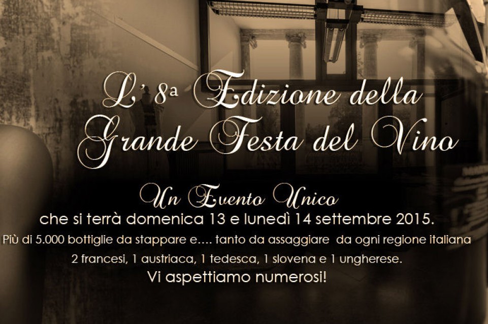 La grande festa del vino vi aspetta il 13 e 14 Settembre a Mirano La grande festa del vino vi aspetta il 13 e 14 Settembre a Mirano