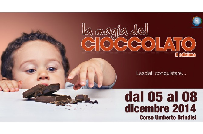 La Magia del CIOCCOLATO vi aspetta a Brindisi dal 5 all'8 dicembre La Magia del CIOCCOLATO vi aspetta a Brindisi dal 5 all'8 dicembre