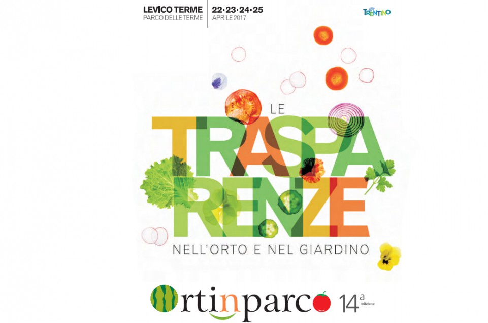 A Levico terme dal 22 al 25 aprile tornano orto e giardino con "Ortinparco" 