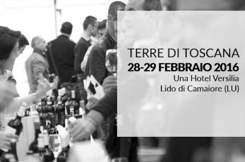 Il 28 e 29 febbraio a Lido di Camaiore arriva la nona edizione di "Terre di Toscana" 