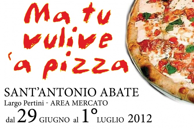 Ma tu vulive 'a pizza 2012