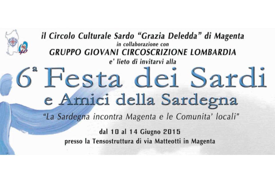 Dal 10 al 14 giugno a Magenta torna la "Festa dei Sardi e Amici della Sardegna" Dal 10 al 14 giugno a Magenta torna la "Festa dei Sardi e Amici della Sardegna"