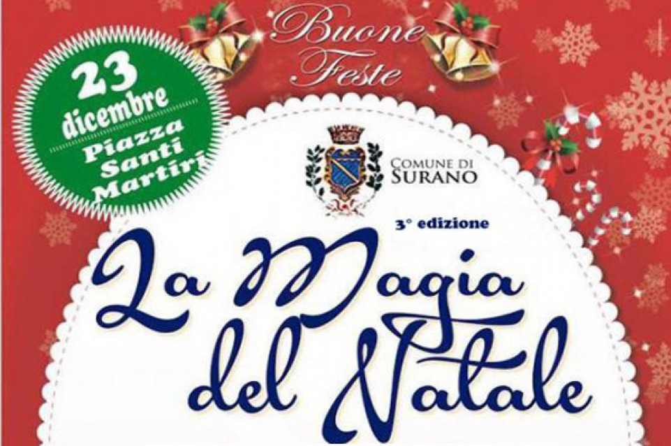 Il 23 dicembre a Surano appuntamento con la "Magia del Natale"