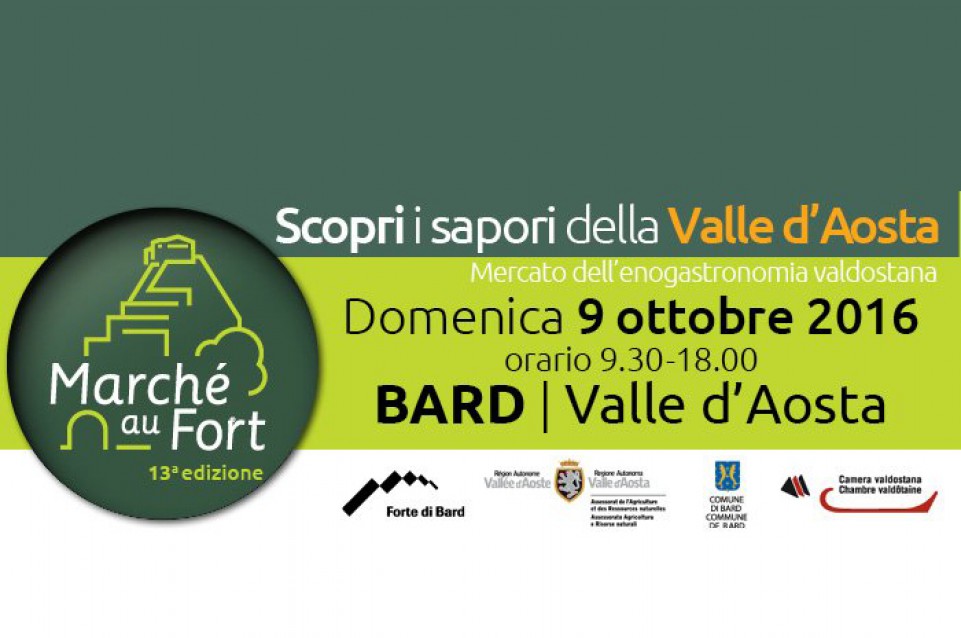 Marché au Fort: il 9 ottobre a Bard torna l'evento dedicato alla gastronomia alpina Marché au Fort: il 9 ottobre a Bard torna l'evento dedicato alla gastronomia alpina