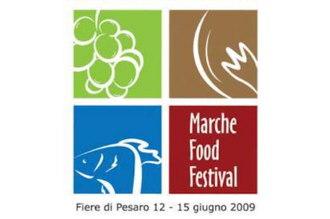 Marche Food Festival a Pesaro dal 12 al 15 giugno 2009