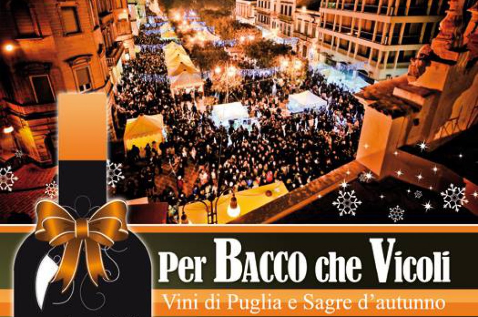 Dal 20 al 22 novembre a Martina Franca arriva "Per Bacco che Vicoli"