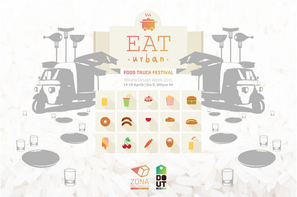Dal 14 al 19 aprile a Milano arriva il cibo di strada con l''"Eat Urban Food Truck Festival"