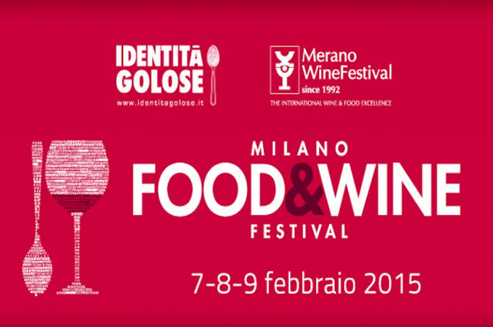 Milano Food&Wine Festival: dal 7 al 9 febbraio a Milano la festa dell'enogastronomia d'autore Milano Food&Wine Festival: dal 7 al 9 febbraio a Milano la festa dell'enogastronomia d'autore