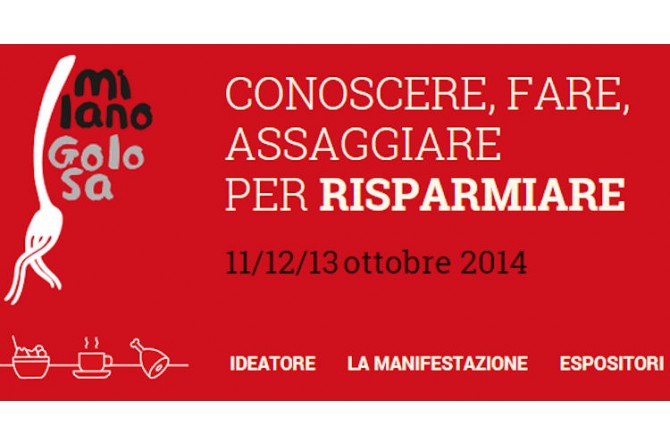 Dall'11 al 13 ottobre a Milano vi aspetta tutto il gusto di "Milano Golosa"