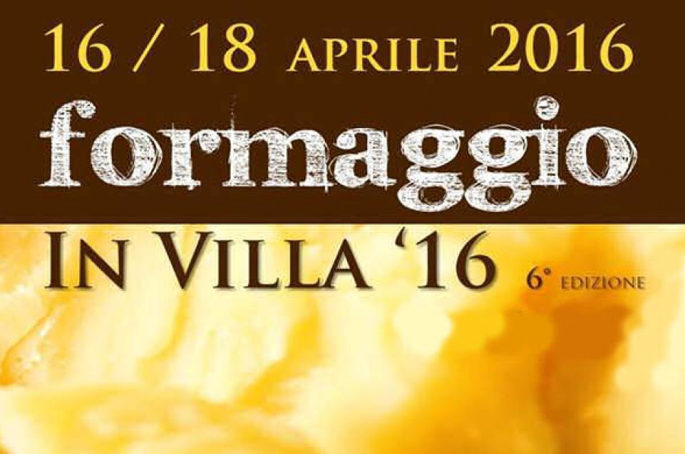 Dal 16 al 18 aprile a Mogliano Veneto vi aspetta il gusto con "Formaggio in Villa"
