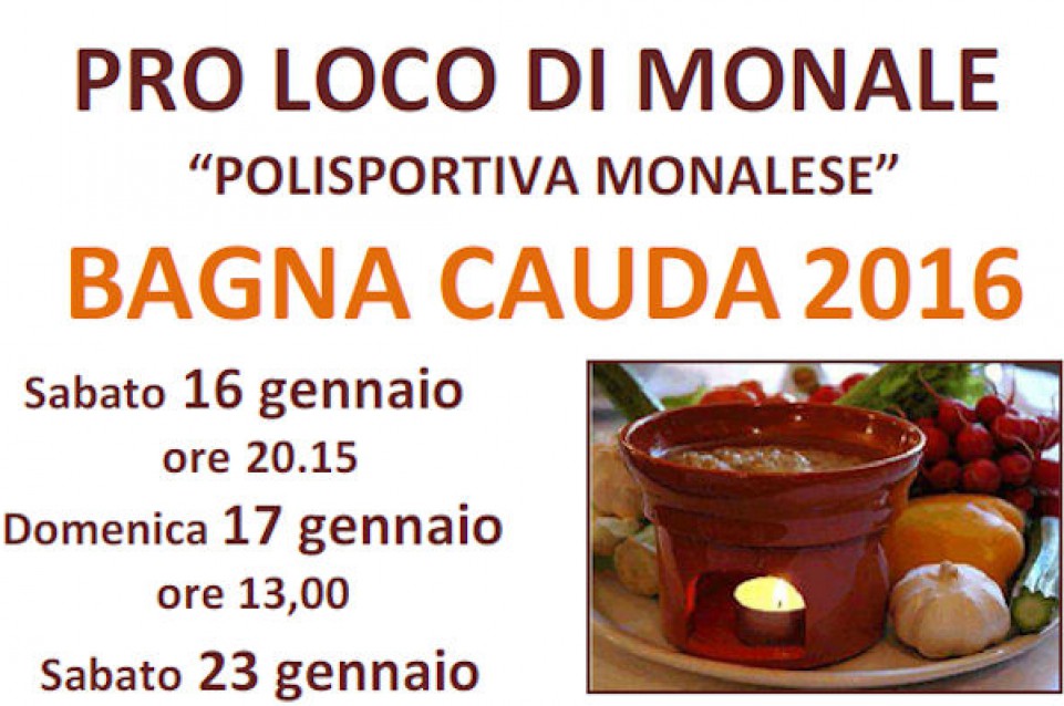 A Gennaio a Monale vi aspetta "Bagna Cauda 2016" A Gennaio a Monale vi aspetta "Bagna Cauda 2016"