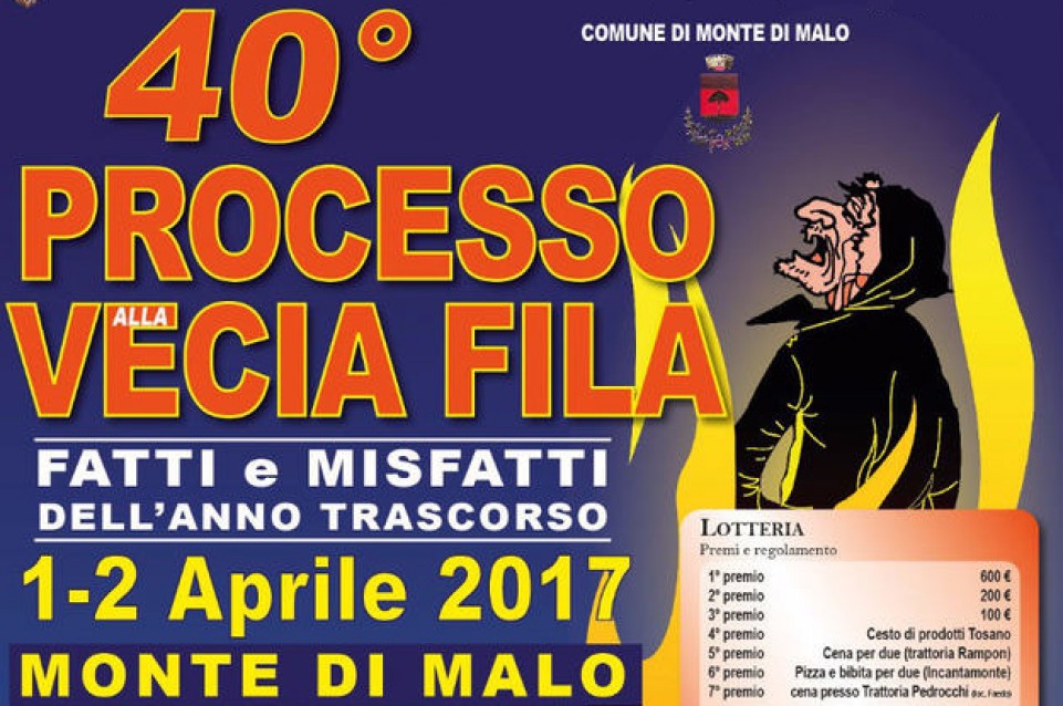 L'1 e 2 aprile a Monte di Malo vi aspetta il "Processo a la Vecia Fila"