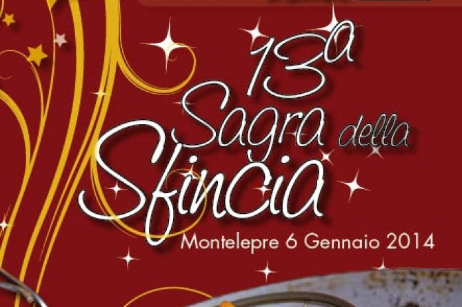 Il 6 gennaio a Montelepre torna la gustosa Sagra della Sfincia di prescia Il 6 gennaio a Montelepre torna la gustosa Sagra della Sfincia di prescia