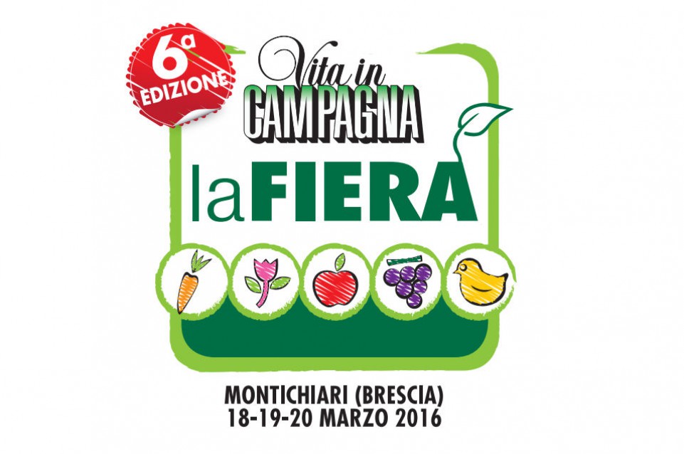 Dal 18 al 20 marzo a Montichiari vi aspetta la "Fiera di Vita in Campagna"