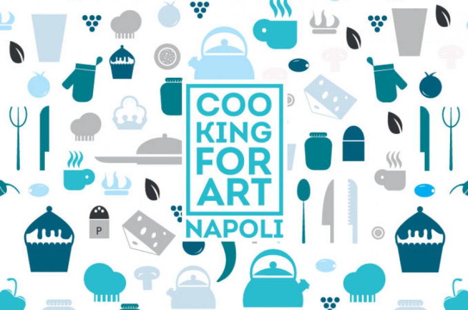 Dal 30 maggio all'1 giugno a Napoli vi aspetta "Cooking for Art" 2015 Dal 30 maggio all'1 giugno a Napoli vi aspetta "Cooking for Art" 2015
