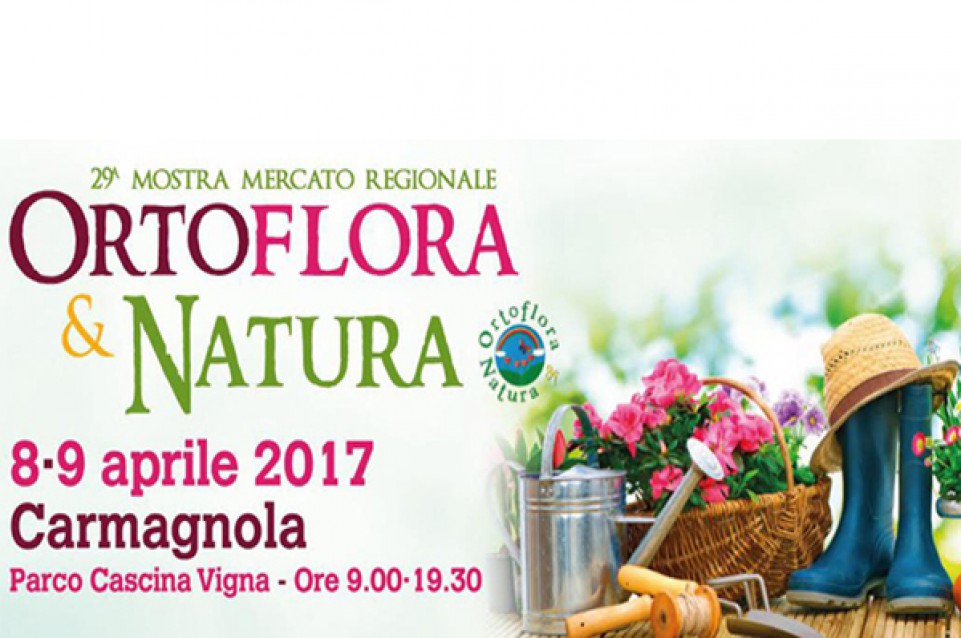 Ortoflora e Natura: l'8 e 9 aprile a Carmagnola 