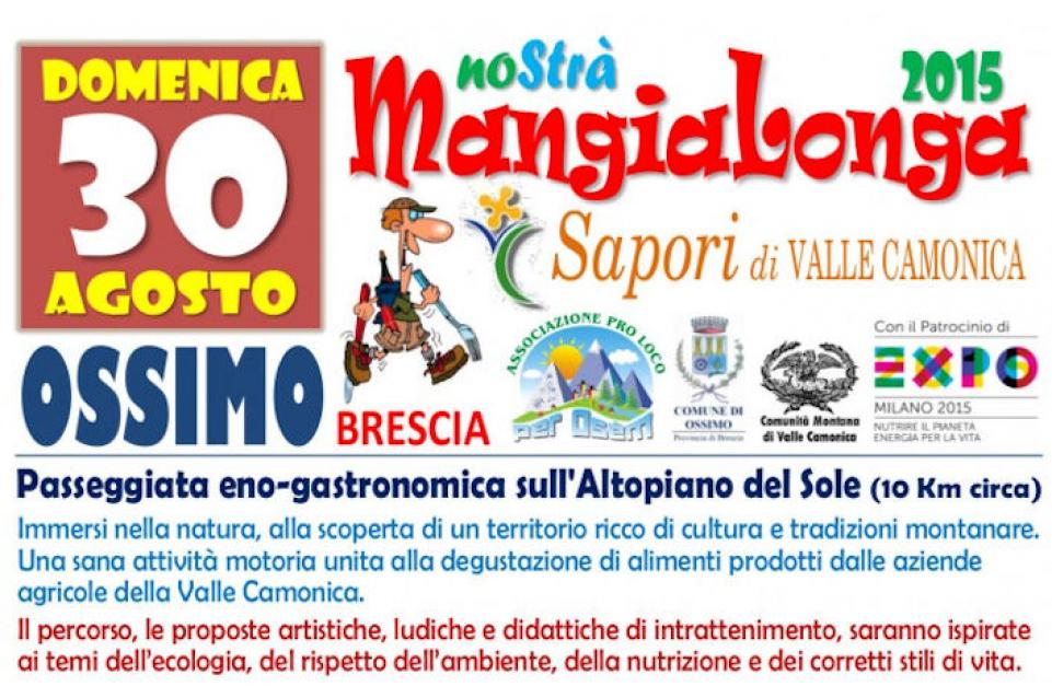 Il 30 agosto a Ossimo natura e gusto si uniscono per la NoStràMangialonga Il 30 agosto a Ossimo natura e gusto si uniscono per la NoStràMangialonga