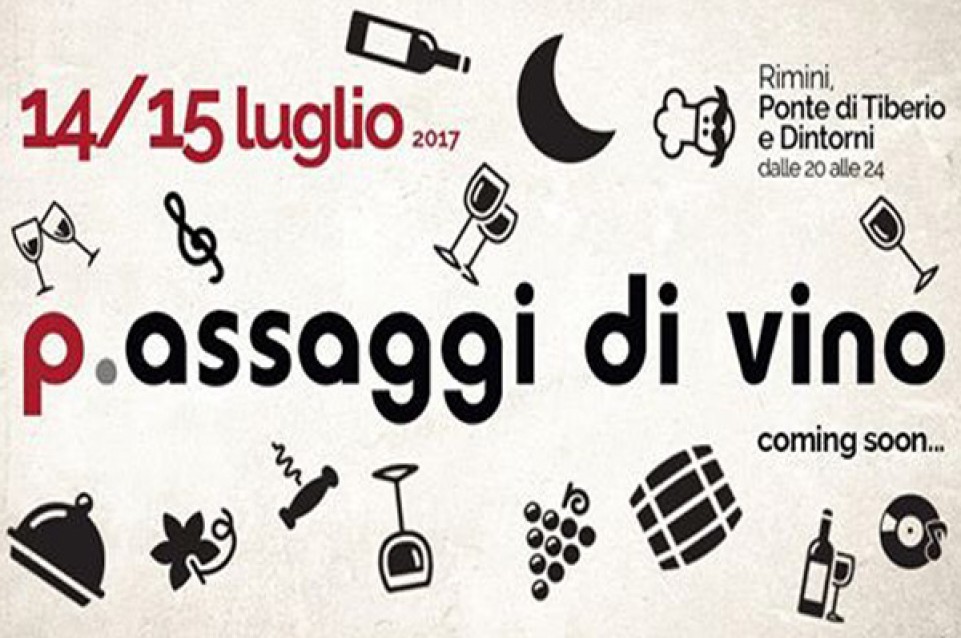 P.assaggi di Vino: Il 14 e 15 luglio a Borgo San Giuliano arrivano le doc riminesi