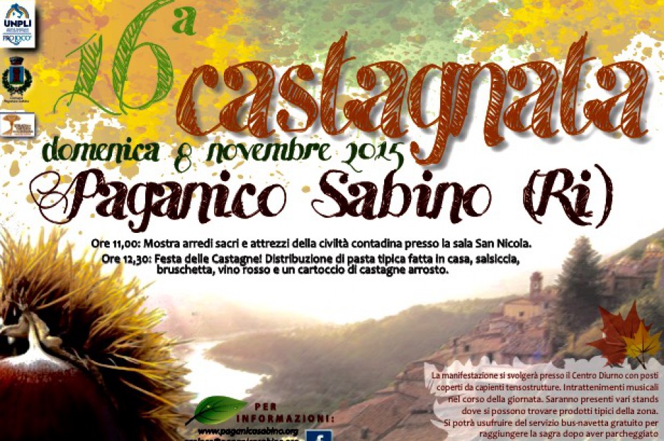 L'8 novembre a Paganico Sabino vi aspetta la tradizionale Castagnata L'8 novembre a Paganico Sabino vi aspetta la tradizionale Castagnata