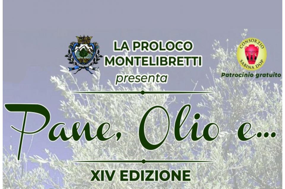 18 e 25 Novembre 2018 Pane, Olio e .... XIV Edizione Montelibretti il cuore dell'olio 