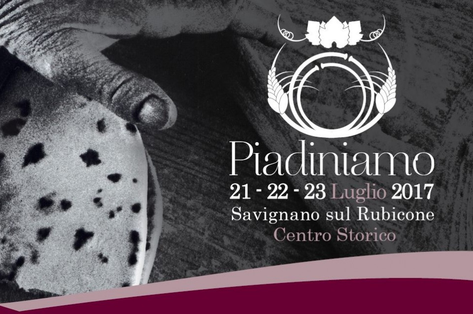 Piadiniamo, la Romagna com'era una volta: dal 21 al 23 luglio a Savignano sul Rubicone 