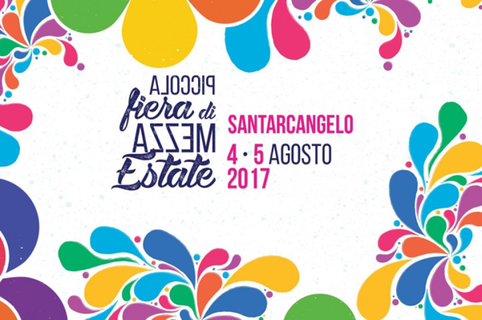 Piccola Fiera di Mezza Estate: il 4 e 5 agosto a Santarcangelo 