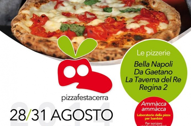 Pizza Fest 2014: dal 28 al 31 agosto il gusto della pizza napoletana ad Acerra
