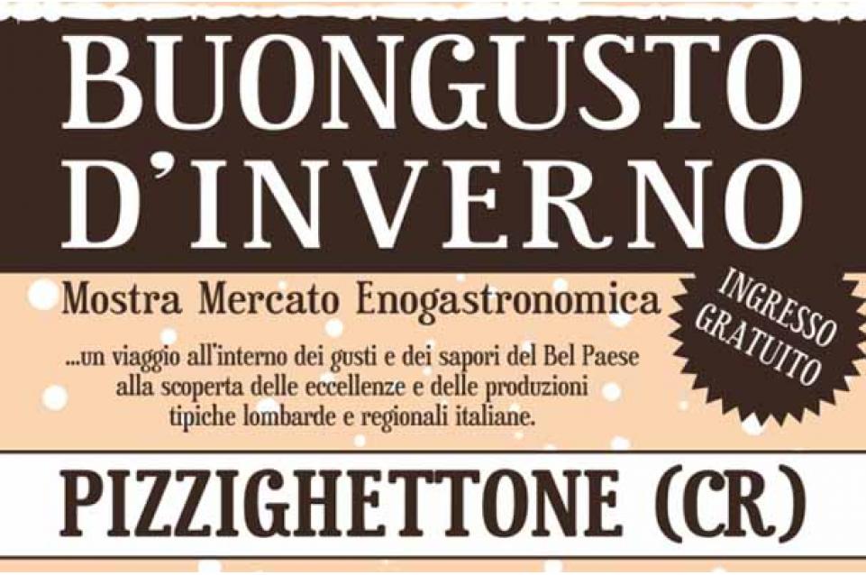 Il 20 e il 21 gennaio a Pizzighettone torna "BuonGusto d'Inverno"