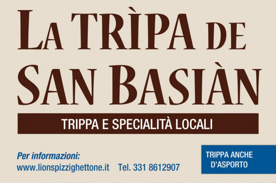 Dal 14 al 17 gennaio a Pizzighettone arriva la "Trìpa de San Bàsian" Dal 14 al 17 gennaio a Pizzighettone arriva la "Trìpa de San Bàsian"